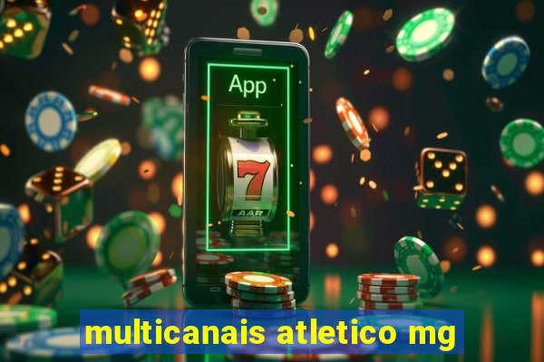 multicanais atletico mg